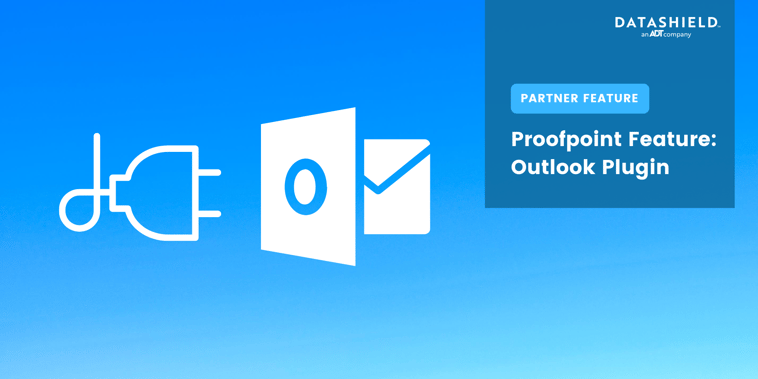 proofpoint outlook plugin